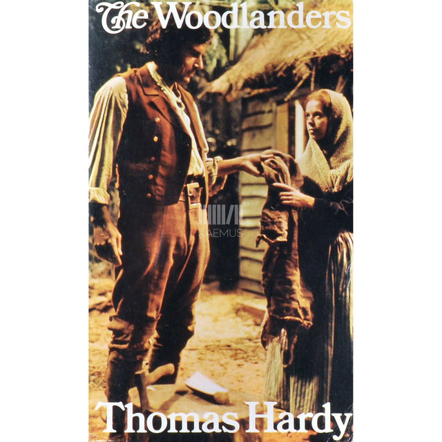 Thomas Hardy - The Woodlanders