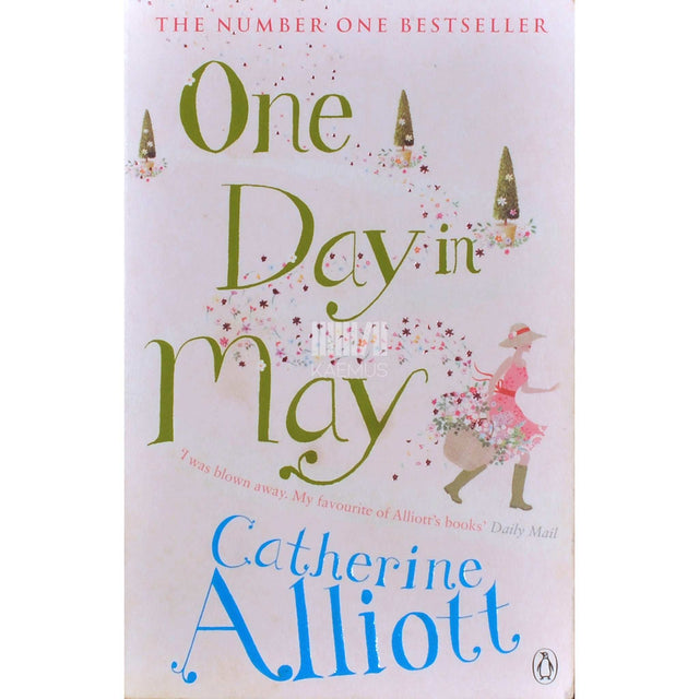 Catherine Alliott - One Day In May