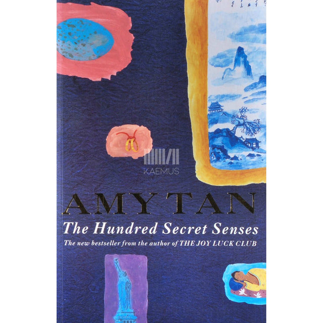 Amy Tan - The Hundred Secret Senses
