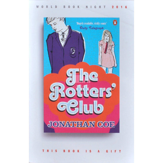 Jonathan Coe - The Rotters' Club