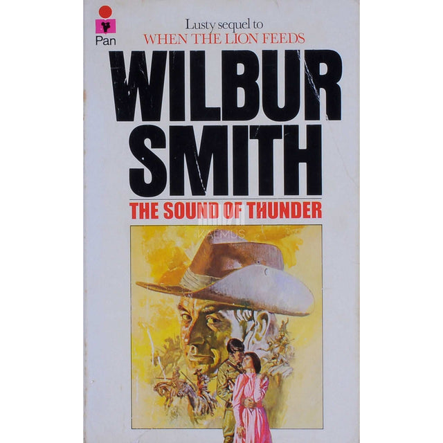Wilbur Smith - The Sound of Thunder