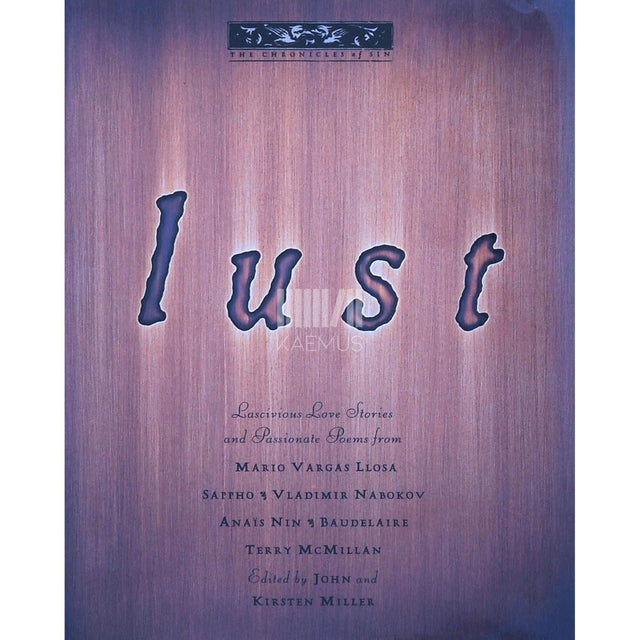 … - Lust. Lascivious Love Stories and Passionate Poems