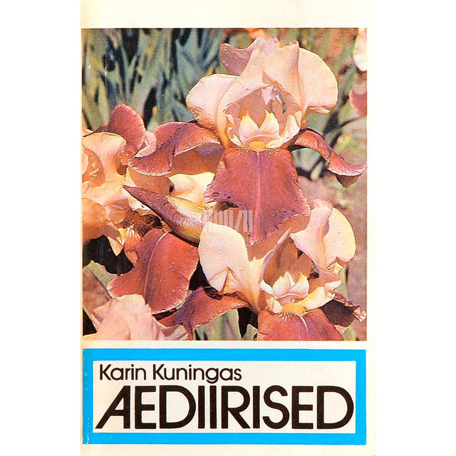Karin Kuningas - Aediirised