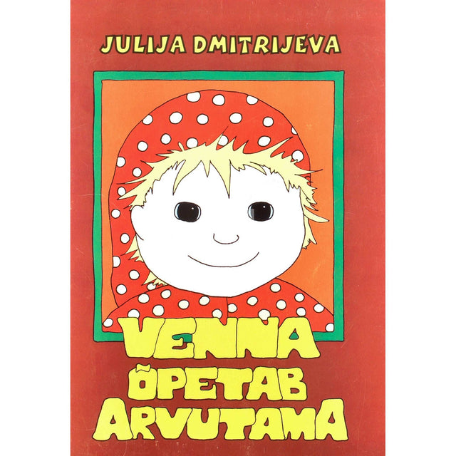 Julija Dmitrijeva - Venna õpetab arvutama. Värviraamat