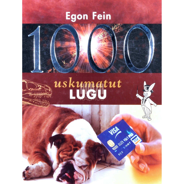 Egon Fein - 1000 uskumatut lugu