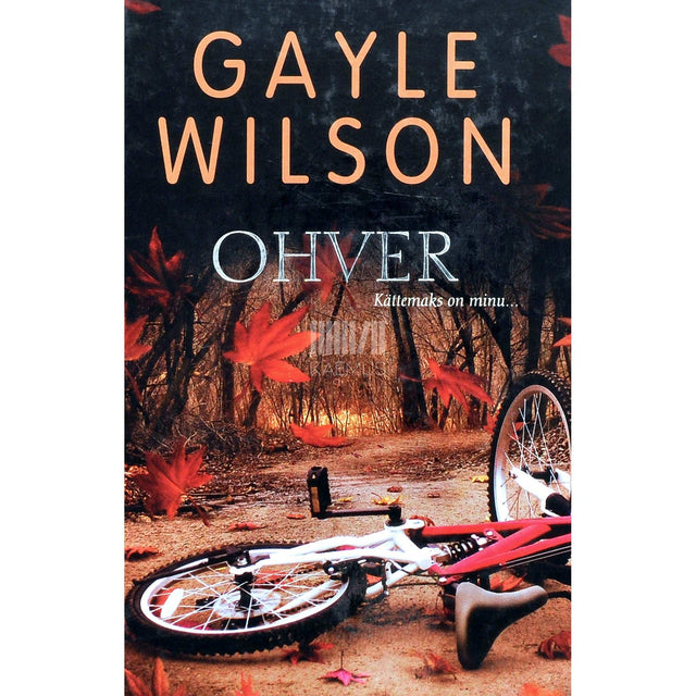 Gayle Wilson - Ohver