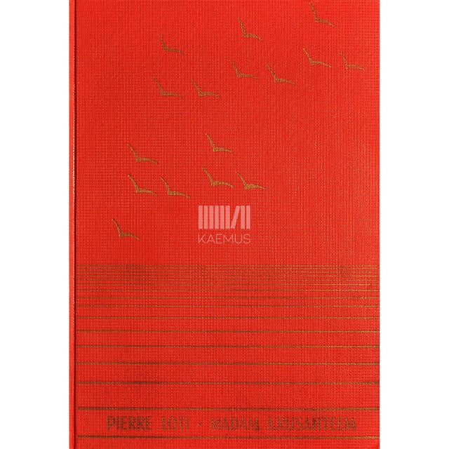 Pierre Loti - Madam Krüsanteem