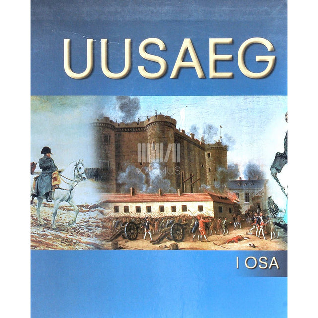 … - Uusaeg. Õpik 8. klassile 1. osa