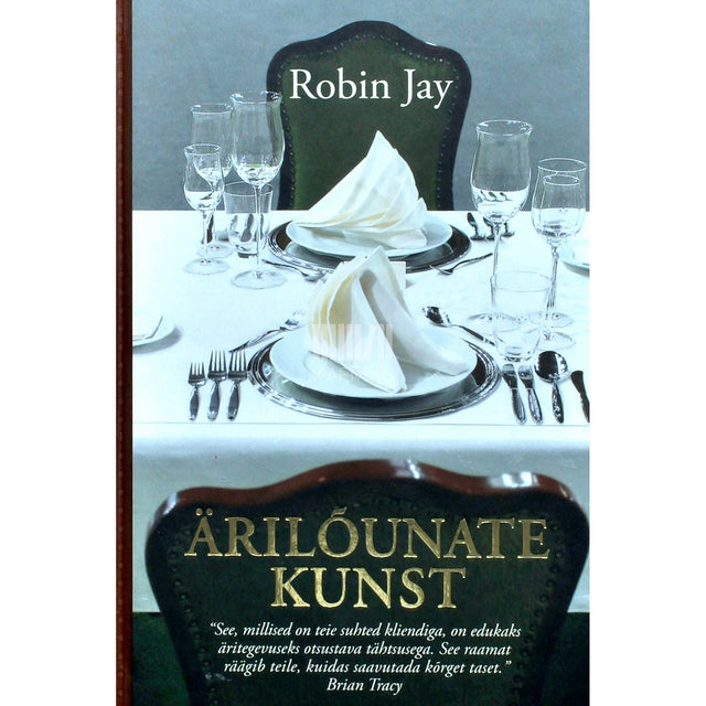 Robin Jay - Ärilõunate kunst