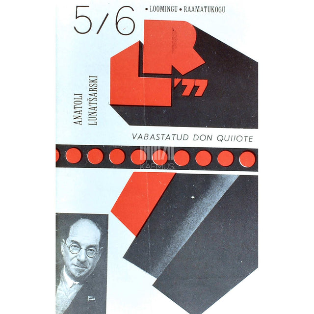 Anatoli Lunatšarski - Vabastatud Don Quijote. Näidend