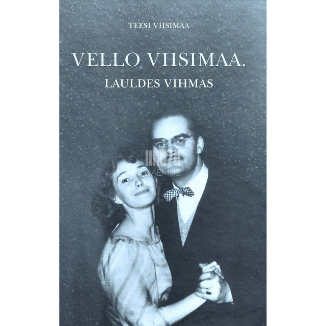 Teesi Viisimaa - Vello Viisimaa. Lauldes vihmas