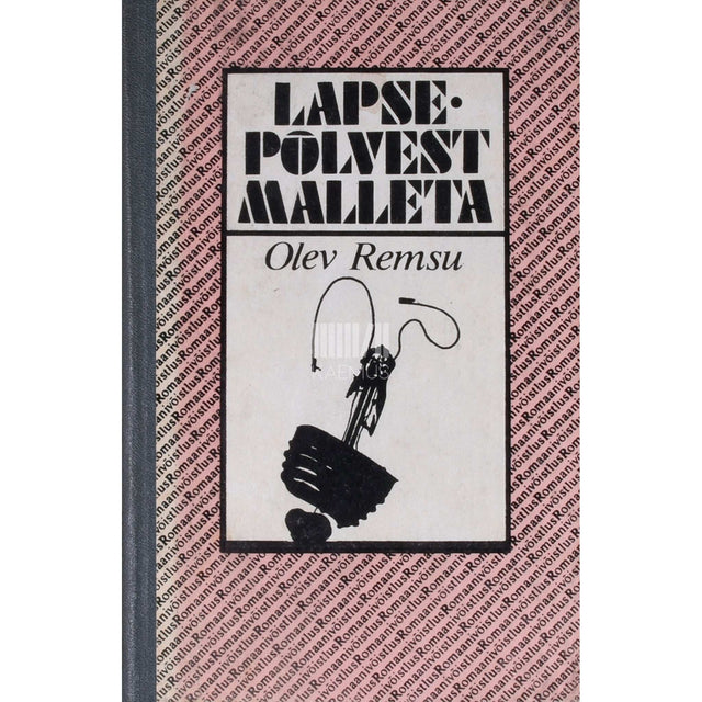 Olev Remsu - Lapsepõlvest Malleta