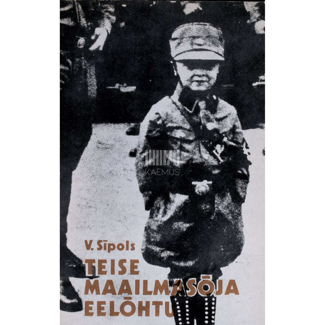 Vilnis Sipols - Teise maailmasõja eelõhtu