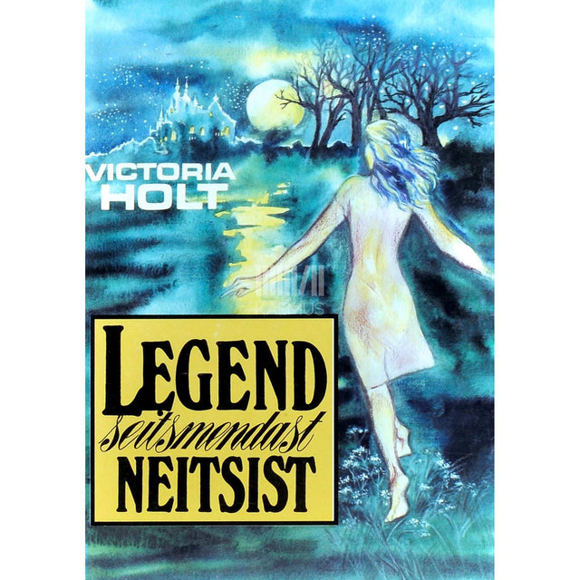 Victoria Holt - Legend seitsmendast neitsist