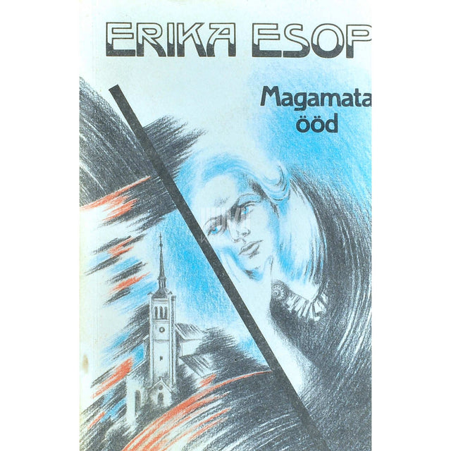 Erika Esop - Magamata ööd