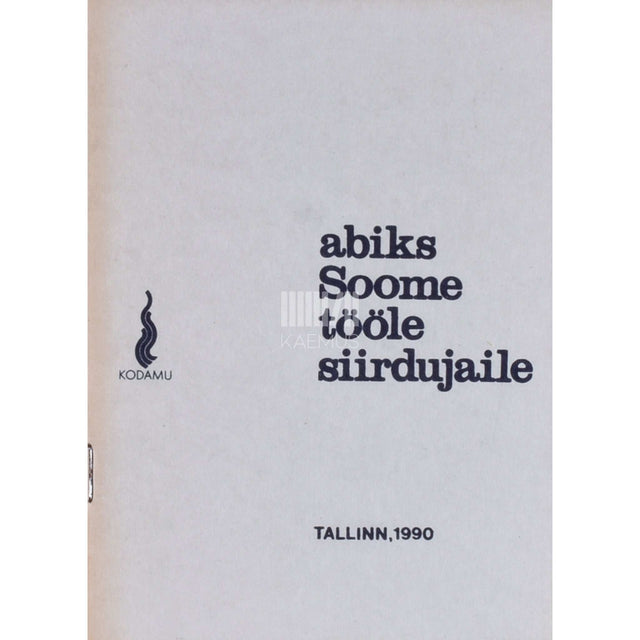 … - Abiks Soome tööle siirdujaile