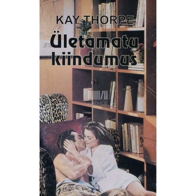 Kay Thorpe - Ületamatu kiindumus