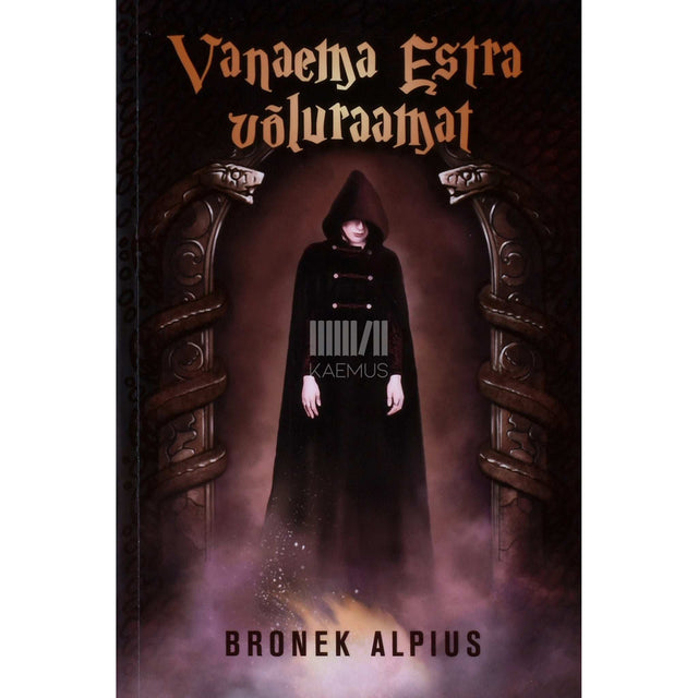 Bronek Alpius - Vanaema Estra võluraamat