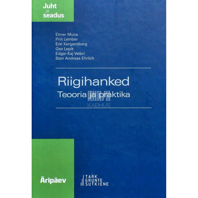 … - Riigihanked. Teooria ja praktika