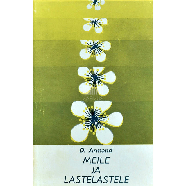 David Armand - Meile ja lastelastele