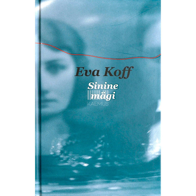 Eva Koff - Sinine mägi