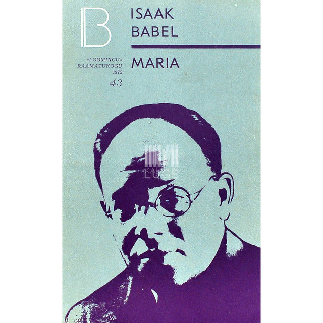 Issaak Babel - Maria. Näidend 8 pildis