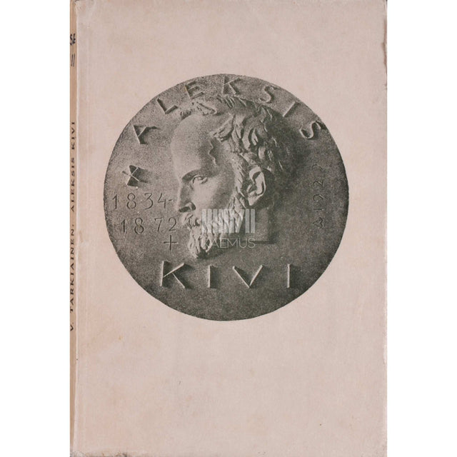 Viljo Tarkiainen - Aleksis Kivi
