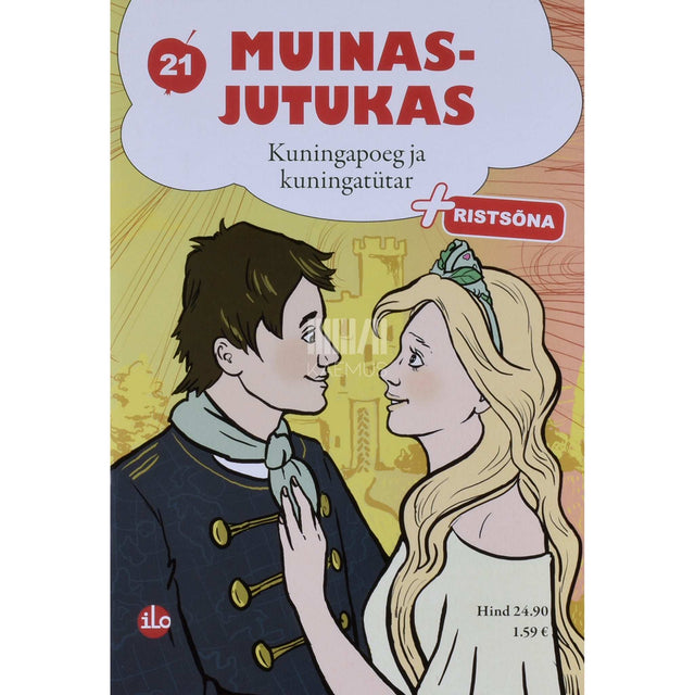 Matthias Johann Eisen - Kuningapoeg ja kuningatütar. Eesti muinasjutt