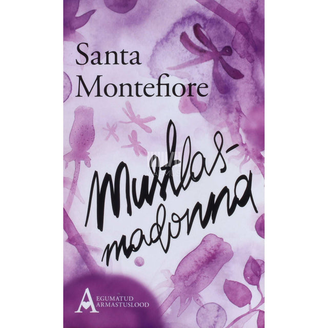 Santa Montefiore - Mustlasmadonna
