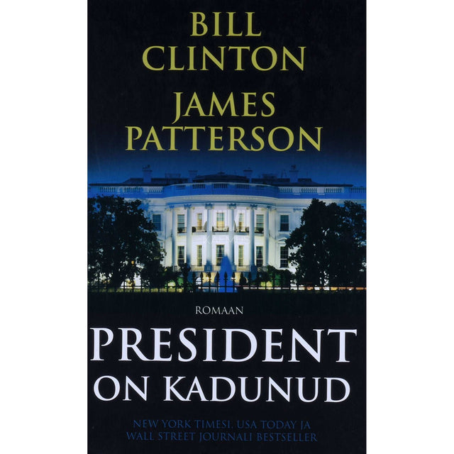 Bill Clinton, James Patterson - President on kadunud