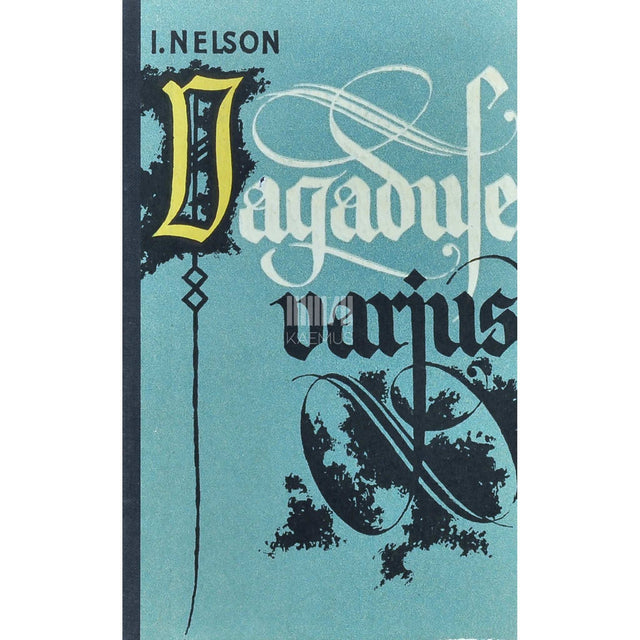 Ivan Nelson - Vagaduse varjus