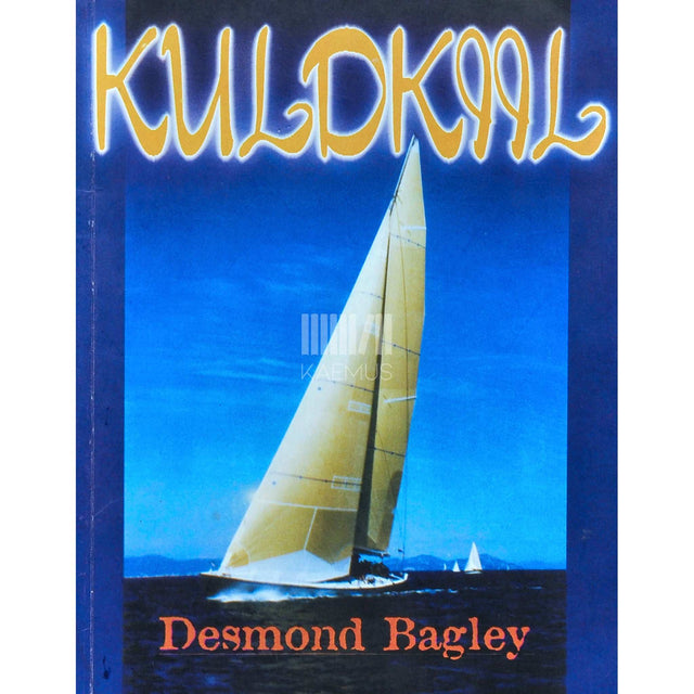 Desmond Bagley - Kuldkiil