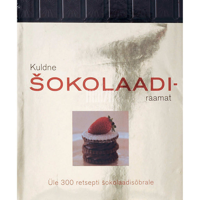 ... - Kuldne šokolaadiraamat