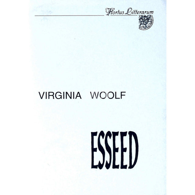 Virginia Woolf - Esseed