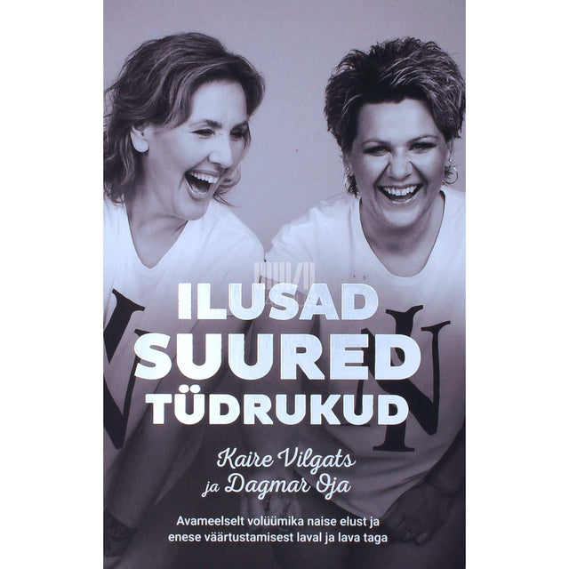 Kaire Vilgats - Ilusad suured tüdrukud