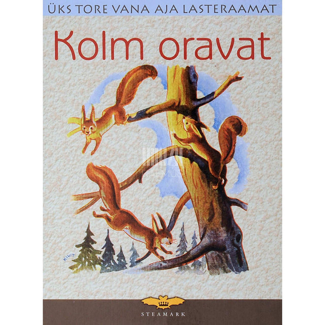 Elmar Õun - Kolm oravat