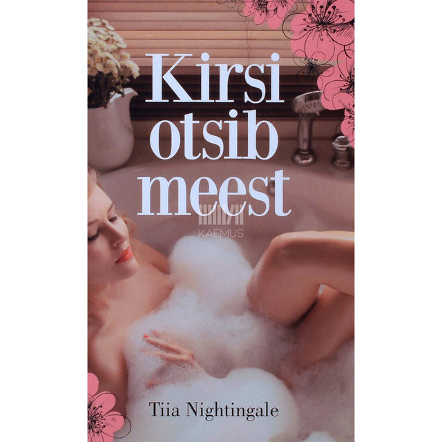 Tiia Nightingale - Kirsi otsib meest