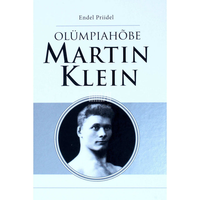 Endel Priidel - Olümpiahõbe Martin Klein