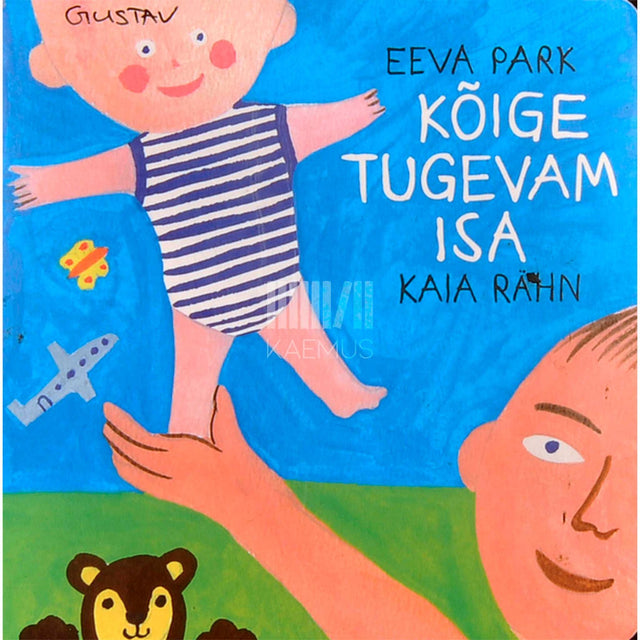 Eeva Park - Kõige tugevam isa