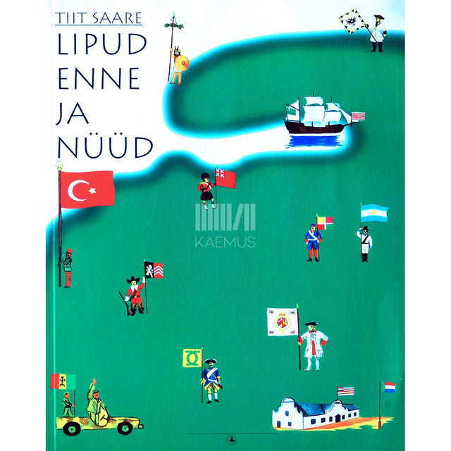 Tiit Saare - Lipud enne ja nüüd