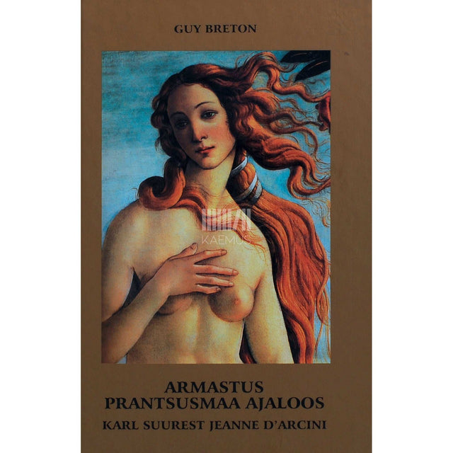 Guy Breton - Armastus Prantsusmaa ajaloos