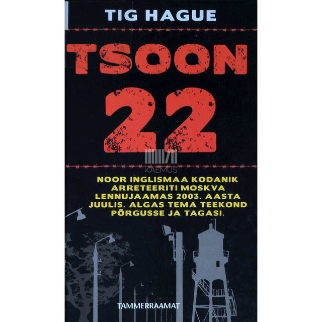Tig Hague - Tsoon 22