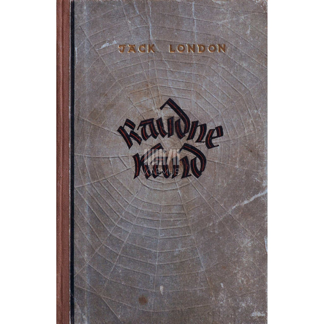 Jack London - Raudne kand