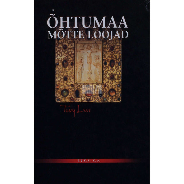 Tony Lane - Õhtumaa mõtte loojad