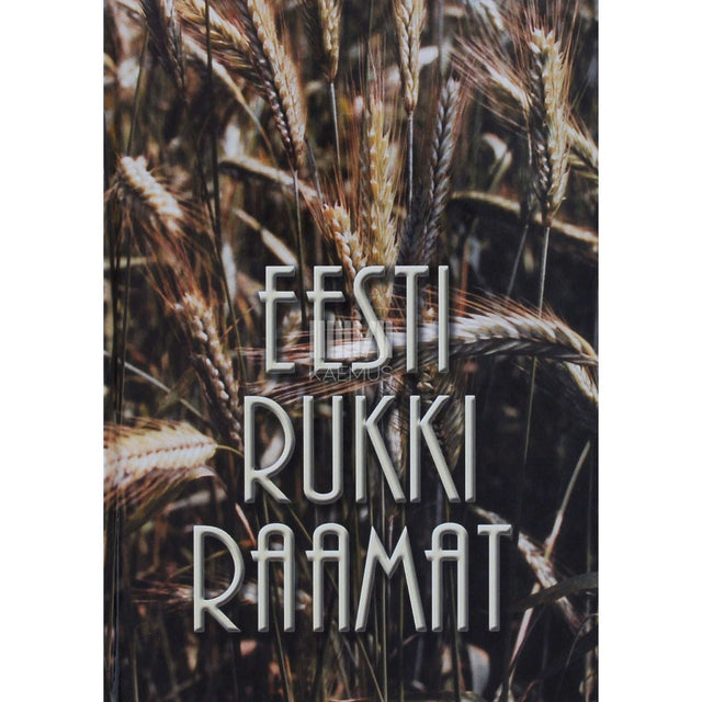 Vello Pilt - Eesti rukki raamat