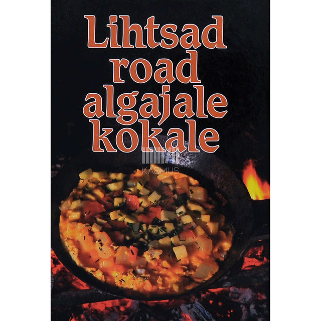 ... - Lihtsad road algajale kokale