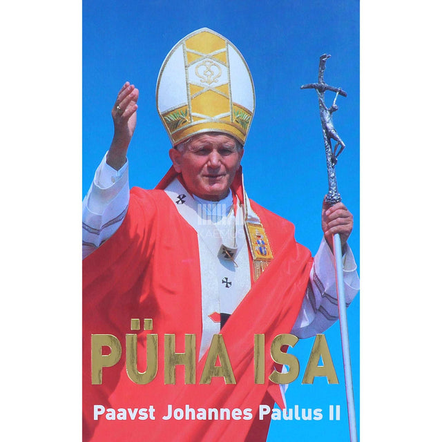 ... - Püha Isa. Paavst Johannes Paulus II