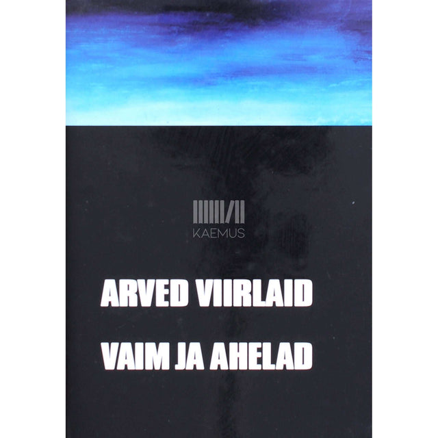 Arved Viirlaid - Vaim ja ahelad