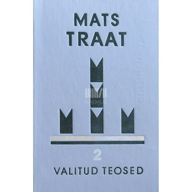 Mats Traat - Kohvioad. Türgi oad. Puud olid, puud olid hellad velled. Rippsild
