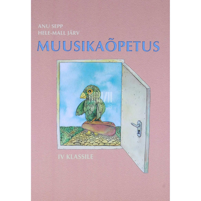 Anu Sepp - Muusikaõpetus 4. klassile